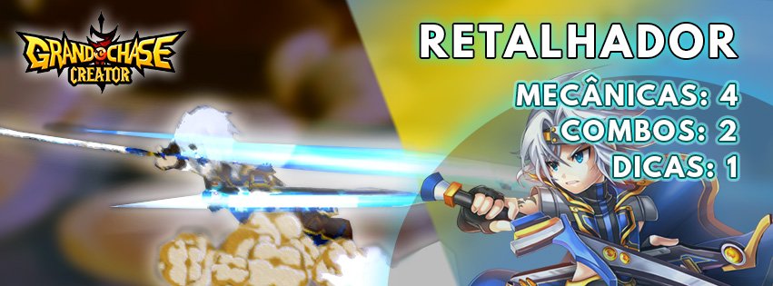 Grand Chase Lass Retalhador